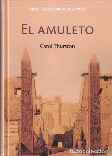 Libros de segunda mano: El amuleto - Thurston, Carol - Foto 1