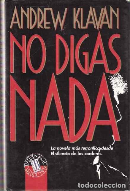 Libros de segunda mano: No digas nada - Klavan, Andrew - Foto 1