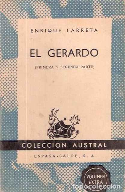 Libros de segunda mano: El Gerardo (1&ordf; y 2&ordf; parte) - Larreta, Enrique - Foto 1
