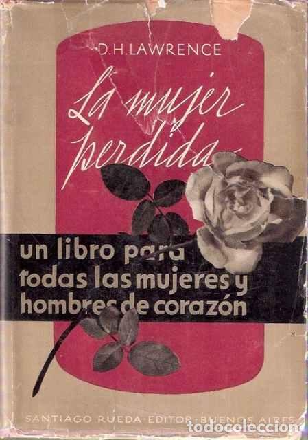 Libros de segunda mano: La mujer perdida - Lawrence, D.H. - Foto 1