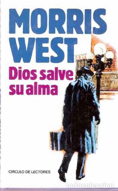 Libros de segunda mano: Dios salve su alma - West, Morris - Foto 1