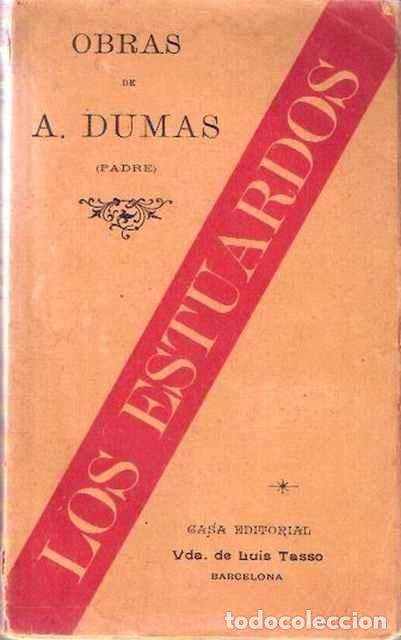 Libros de segunda mano: Los Estuardos - Dumas (padre). A. - Foto 1