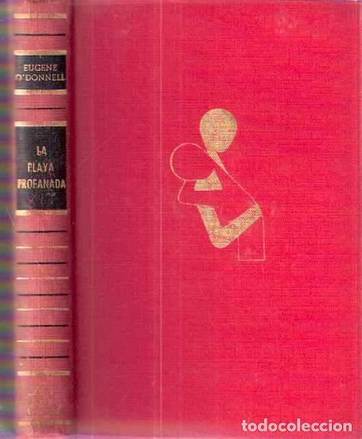 Libros de segunda mano: La playa profanada - O&acute;Donnell, Eugene - Foto 1