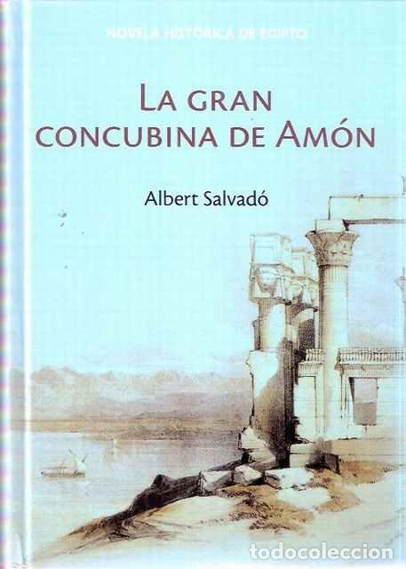 Libros de segunda mano: La gran concubina de Am&ccedil;on - Salvad&oacute;, Albert - Foto 1