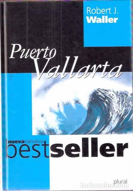 Libros de segunda mano: Puerto Vallarta - Walker, Robert J. - Foto 1