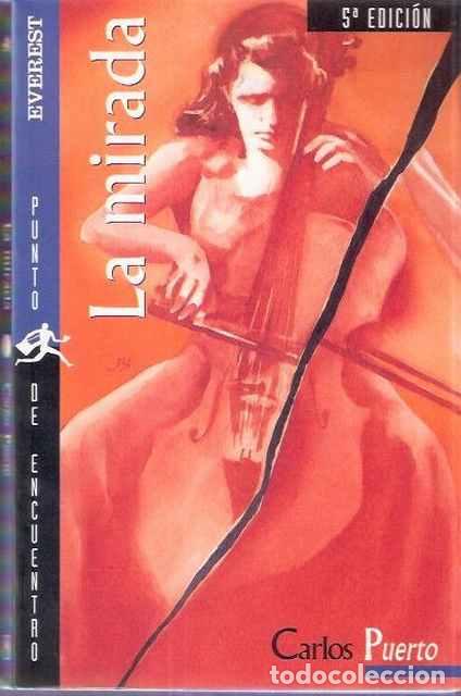 Libros de segunda mano: La mirada - Puerto, Carlos - Foto 1
