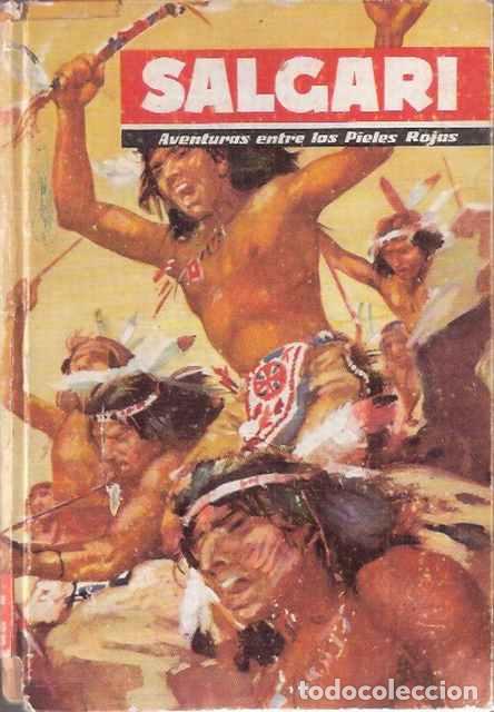 Libros de segunda mano: Aventuras entre los Pieles Rojas - Salgari, Emilio - Foto 1