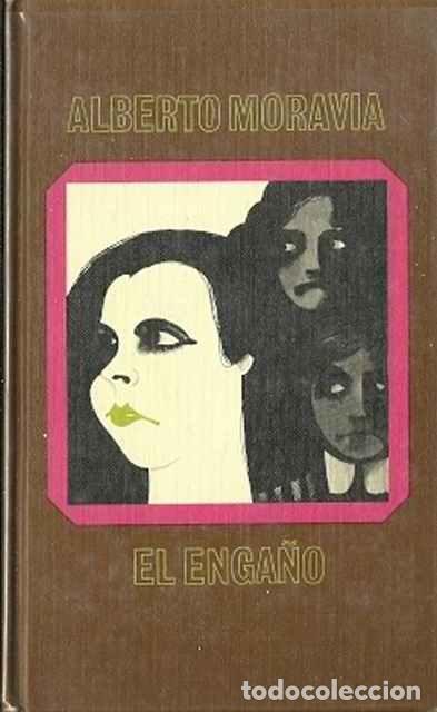 Libros de segunda mano: El enga&ntilde;o - Moravia, Alberto - Foto 1