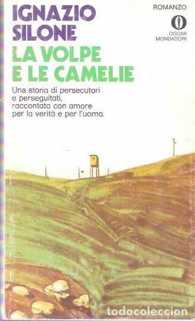 Libros de segunda mano: La volpe e le camelie - Silone, Ignazio - Foto 1