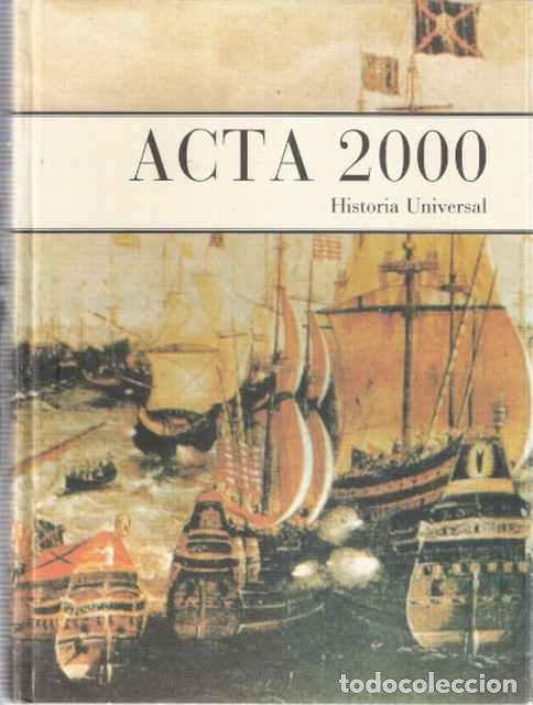 Libros de segunda mano: Acta 2000. Historia Universal - VV. AA. - Foto 1