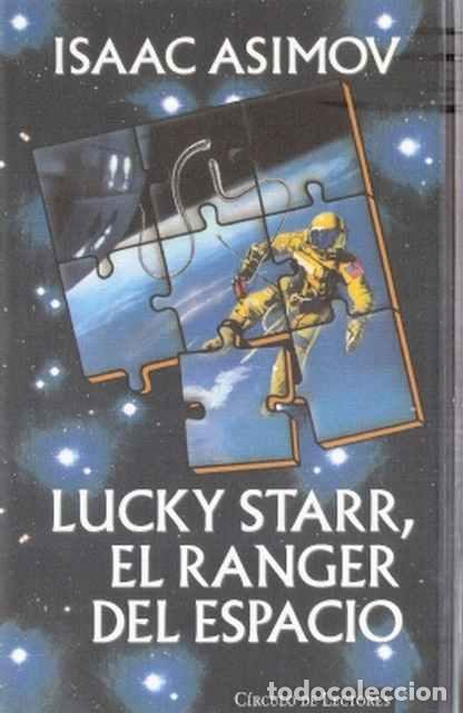 Libros de segunda mano: Lucky Starr. El Ranger del Espacio - Asimov, Isaac - Foto 1