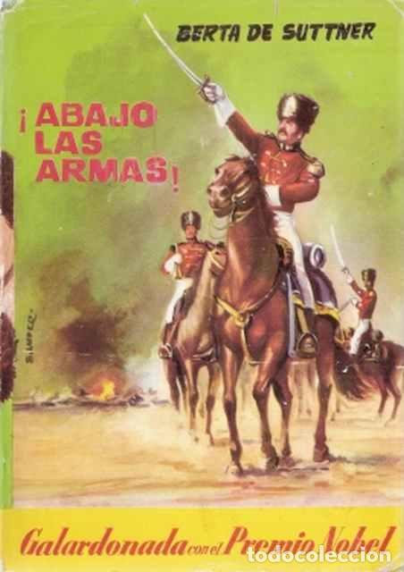 Libros de segunda mano: &iexcl;Abajo las armas! - Suttner, Berta de - Foto 1