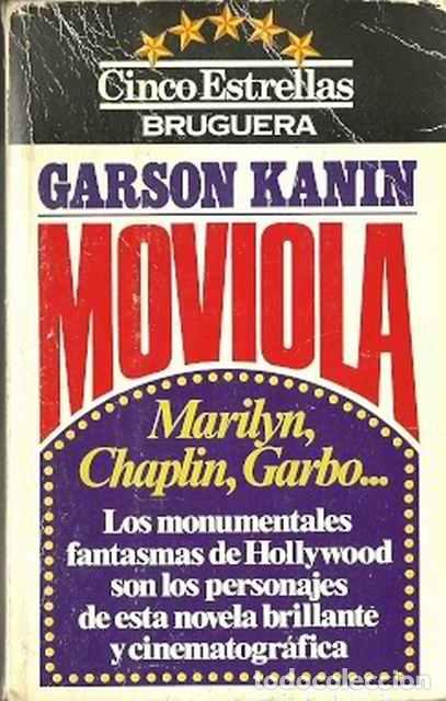 Libros de segunda mano: Moviola - Kanin, Garson - Foto 1