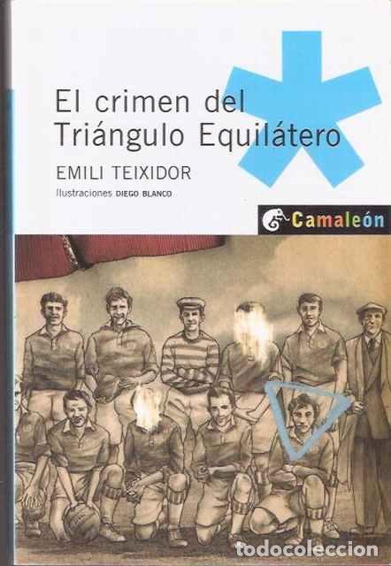 Libros de segunda mano: El crimen del tri&aacute;ngulo equil&aacute;tero - Teixidor, Emili - Foto 1