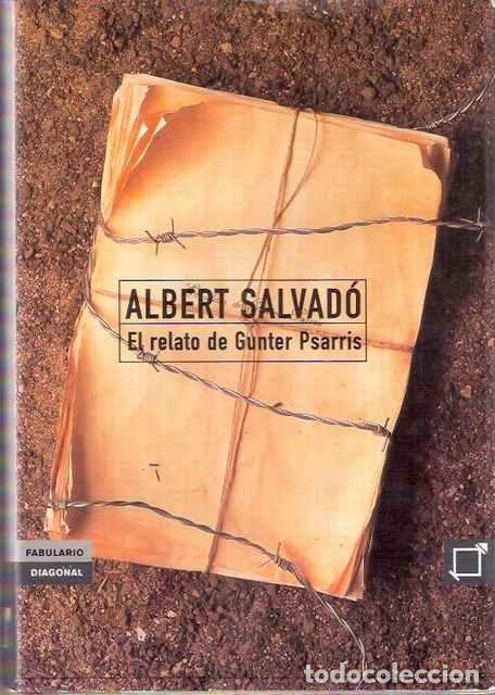Libros de segunda mano: El relato de Gunter Psarris - Salvad&oacute;, Albert - Foto 1