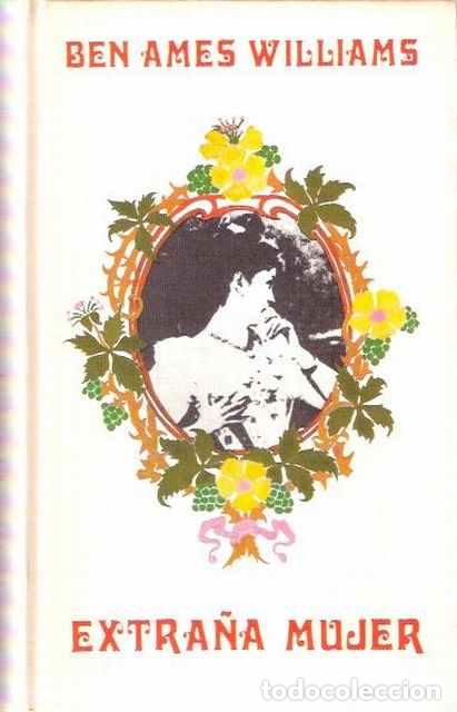 Libros de segunda mano: Extra&ntilde;a mujer - Williams, Ben Ames - Foto 1