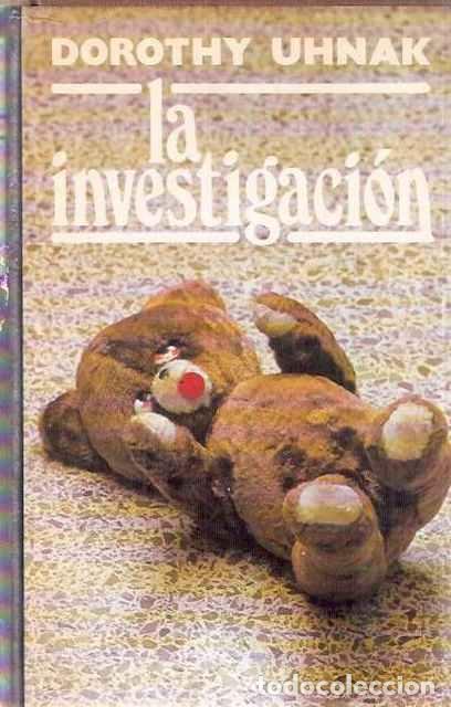 Libros de segunda mano: La investigaci&oacute;n - Uhnak, Dorothy - Foto 1