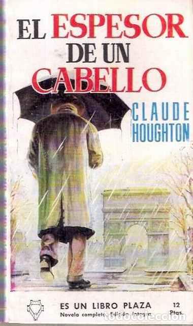 Libros de segunda mano: El espesor de un cabello - Houghtom, Claude - Foto 1