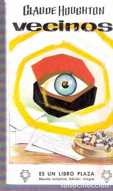 Libros de segunda mano: Vecinos - Houghtom, Claude - Foto 1