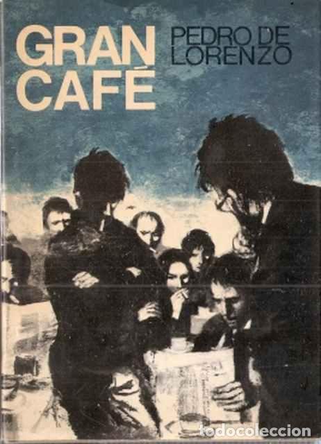 Libros de segunda mano: Gran Caf&eacute; - Lorenzo, Pedro de - Foto 1