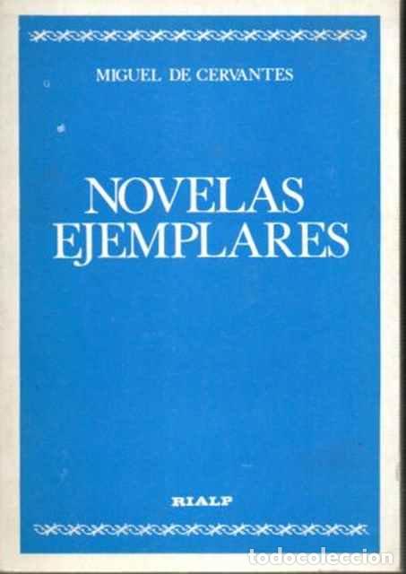 Libros de segunda mano: Novelas Ejemplares - Cervantes, Miguel de - Foto 1