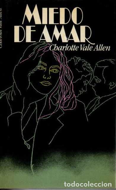 Libros de segunda mano: Miedo de amar - Vale Allen, Charlotte - Foto 1