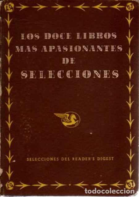 Libros de segunda mano: Los doce libros mas apasionantes de selecciones - El editor - Foto 1