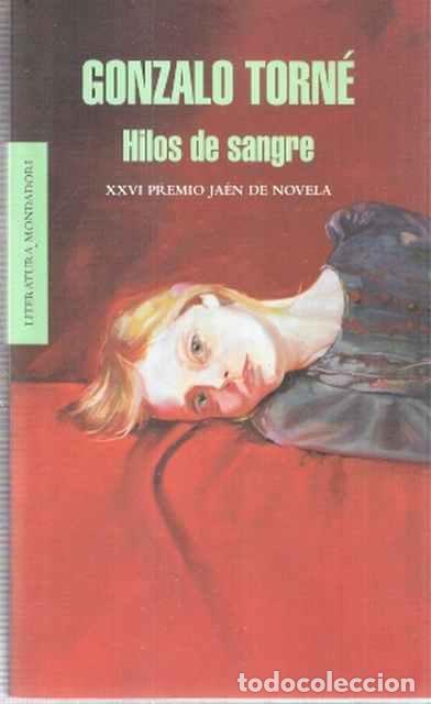 Libros de segunda mano: Hilos de sangre - Torn&eacute;, Gonzalo - Foto 1