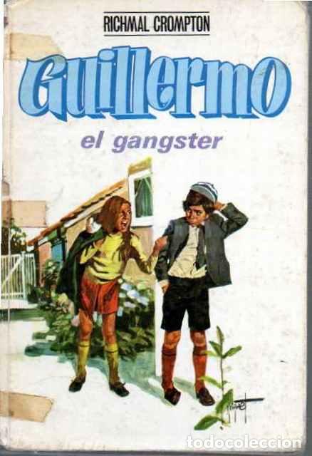 Libros de segunda mano: Guillermo el g&aacute;ngster - Crompton, Richmal - Foto 1