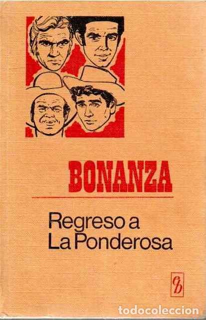 Libros de segunda mano: Bonanza. Regreso a La Ponderosa - An&oacute;nimo - Foto 1
