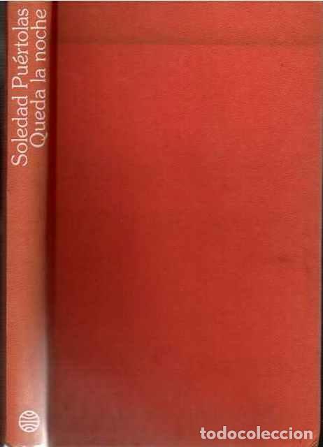 Libros de segunda mano: Queda la noche - Pu&eacute;rtolas, Soledad - Foto 1