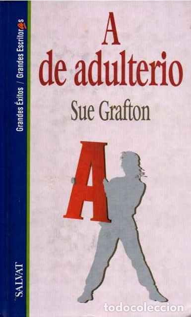 Libros de segunda mano: A de adulterio - Grafton, Sue - Foto 1