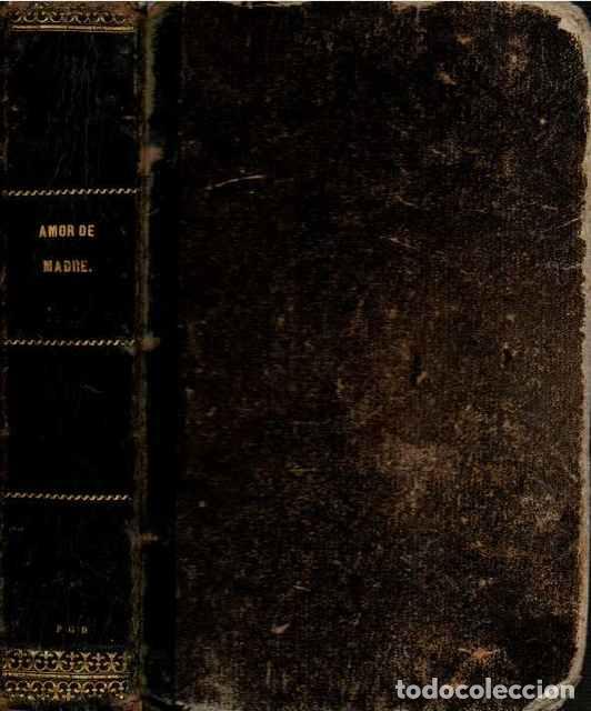 Libros de segunda mano: Amor de madre - Palomera y Ferrer, Carlos de - Foto 1