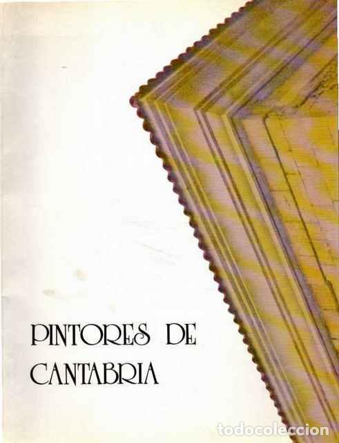 Libros de segunda mano: Pintores de Cantabria - VV.AA. - Foto 1