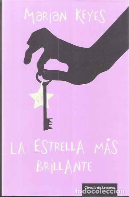 Libros de segunda mano: Las estrella m&aacute;s brillante - Keyes, Marian - Foto 1