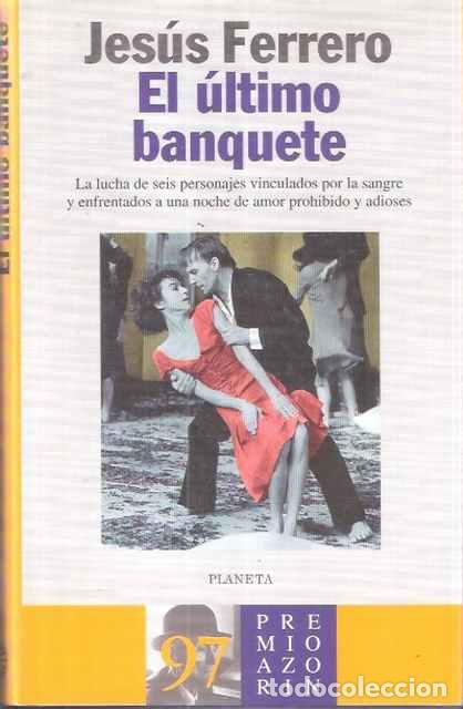 Libros de segunda mano: El &uacute;ltimo banquete - Ferrero, Jes&uacute;s - Foto 1