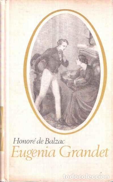Libros de segunda mano: Eugenia Grandet - Balzac, Honor&eacute; de - Foto 1