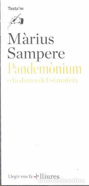 Libros de segunda mano: Pandem&ograve;nium o la dansa del si mateix (opuscle) - M&agrave;rius Sampere - Foto 1