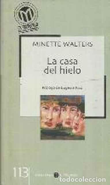 Libros de segunda mano: La casa de hielo - Walters, Minette - Foto 1