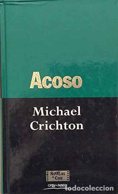 Libros de segunda mano: Acoso - Crichton, Michael - Foto 1