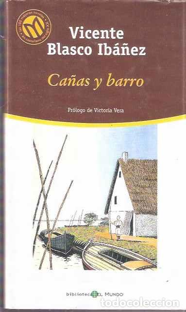 Libros de segunda mano: Ca&ntilde;as y barro - Blasco Ib&aacute;&ntilde;ez, Vicente - Foto 1