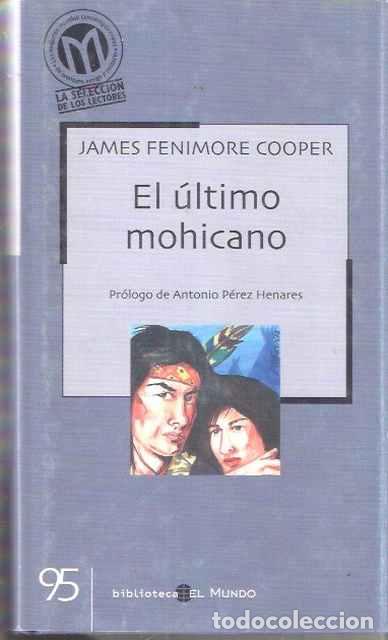 Libros de segunda mano: El &uacute;ltimo mohicano - Fenimore Cooper, James - Foto 1