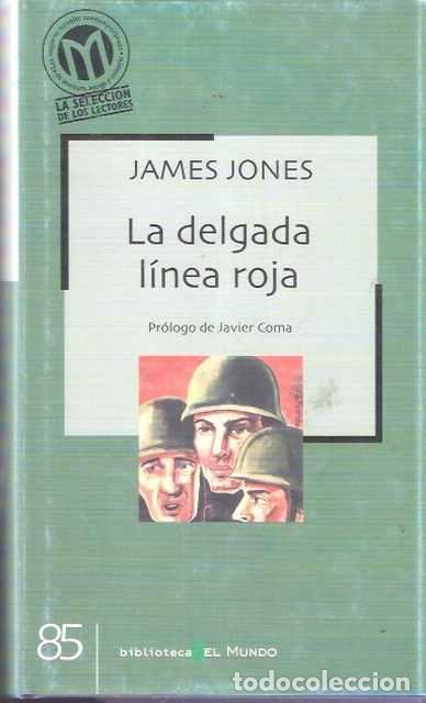 Libros de segunda mano: La delgada linea roja - Jones, James - Foto 1