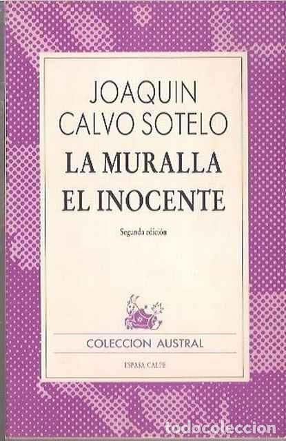 Libros de segunda mano: La muralla. El inocente - Calvo Sotelo, Joaqu&iacute;n - Foto 1