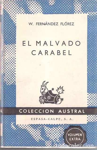 Libros de segunda mano: El malvado Carabel - Fern&aacute;ndez Flores, W. - Foto 1