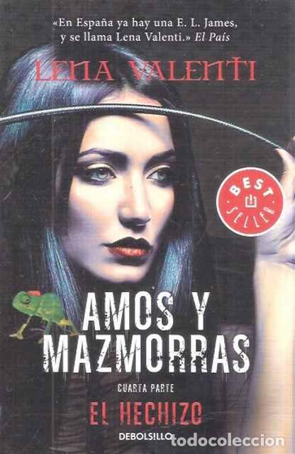 Libros de segunda mano: Amos y mazmorras. Cuarta parte: El hechizo. - Valenti, Lena - Foto 1
