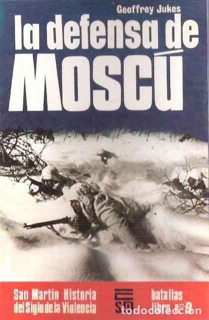 Libros de segunda mano: La defensa de Mosc&uacute; - Geoffrey Jukes - Foto 1