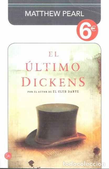 Libros de segunda mano: El &uacute;ltimo Dickens - Mathew Pearl - Foto 1