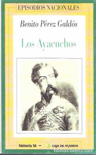 Libros de segunda mano: Los Ayacuchos - P&eacute;rez Gald&oacute;s, Benito - Foto 1