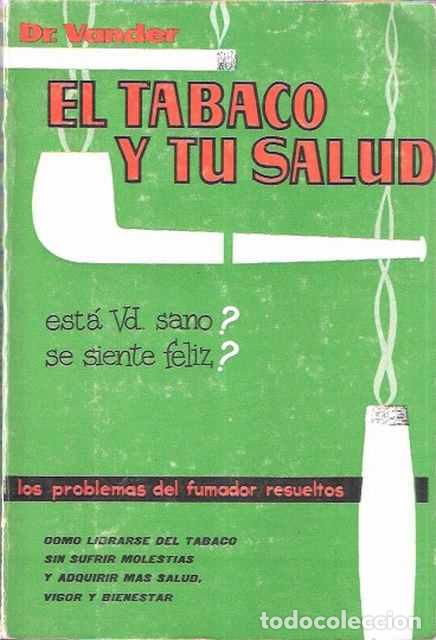 Libros de segunda mano: El tabaco y tu salud - Dr. A. Vander - Foto 1